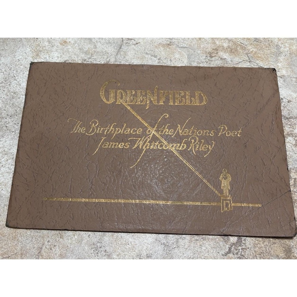 1926 James Whitcomb Riley Greenfield Indiana Souvenir Book Minnie Belle Mitchell - Picture 1 of 5